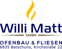 Willi Matt GmbH Ofenbau & Fliesen